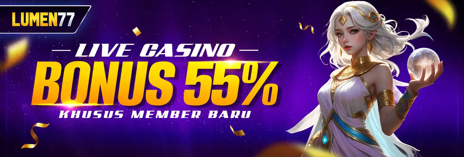 BONUS MEMBER BARU 55% LIVE CASINO